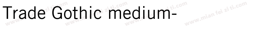 Trade Gothic medium字体转换